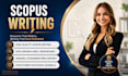 write and publish your scopus article, google scholar, and journal publication
