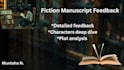 provide chapter by chapter feedback on your fiction novel