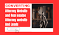 build a real estate attorney wordpress website and  generate leads