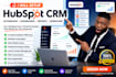 setup hubspot crm, hubspot automation, dashboard report setup, hubspot workflow