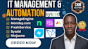 setup IT management CRM freshservice sysaid ninjaone manageengine monday com