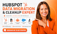 hubspot data migration cleanup deduplication import CRM salesforce contacts sync