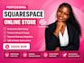 squarespace ecommerce store, squarespace online store, squarespace store