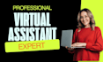 be your executive assistant virtual social media assistant personal assistant