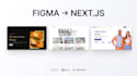 convert figma to next js or react with tailwind css