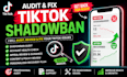 audit and fix tiktok shadowbans tiktok appeal fix shadow ban issues