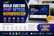 build a custom PHP mysql website using HTML CSS javascript