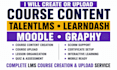 create course content or upload course on talentlms, learndash, moodle, graphy
