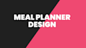 design meal plan schedule