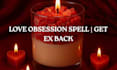 cast fast love spell, get ex back, contact me spell