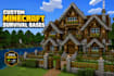 build a custom minecraft survival base, house or castle