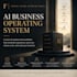 build your ai business operating system