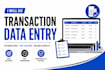 do accurate transaction data entry, bookkeeping, and financial data entry