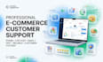 provide professional ecommerce customer support