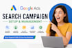 create and optimize google ads search campaigns