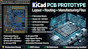 do prototype pcb design kicad design and fabrication ready manufacturing files
