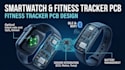 design smartwatch, fitness tracker and wearable pcb hardware