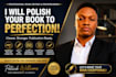 proofread edit and polish your book, ebook or manuscript professionally