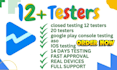 closed testing 12 testers 20 testers google play console testing aso IOS testing