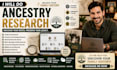 do professional ancestry research and build your family tree
