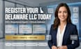 register your delaware llc with ein registered agent and virtual address