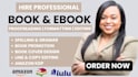 provide professional book proofreading, formatting and ebook editing service