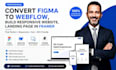 convert figma to web flow, build responsive website, landing page in framer