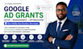 setup, optimize and manage google ad grants for nonprofits
