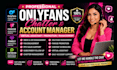 be your professional onlyfans fanvue chatter virtual assistant account manager