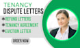 draft or review tenancy dispute, refund, and eviction letters