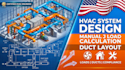 do hvac system design manual j cooling heating load calculation, and duct layout