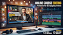 edit online course, training and elearning videos professionally