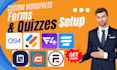 setup wordpress website forms quiz wp forms forminator formidable forms gravity