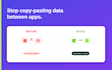 connect and automate your business tools to eliminate manual data entry