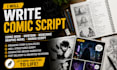 write comic script, comic book, webtoon, webcomic, graphic novel, manga script