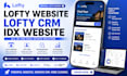 do lofty crm , design lofty website , do idx website