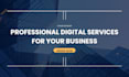 provide professional digital services for your business