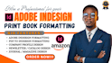 book formatting and layout design in adobe indesign, typesetting kdp book layout