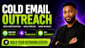 build cold email outreach system for appointment setting and lead generation