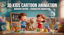 create 2d 3d kids cartoon animation, nursery rhyme, character animation