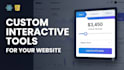 build interactive web tools and widgets