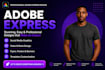 do creative graphic designs with adobe photoshop, illustrator and adobe express