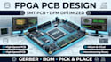 design fpga pcb smt pcb and dfm optimized layout with gerber files