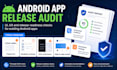 audit your android app UI UX and release readiness