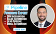 build pipedrive crm sales automation lead pipeline integration