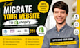 migrate wordpress website to shopify, wix squarespace migration to shopify