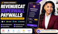 design and integrate revenuecat, superwall, paywall and subscription website