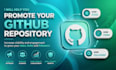 help on promote your github repository to increases stars github fork, followers