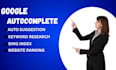 do google autocomplete for website ranking, autosuggestion