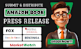 distribute book press release, book launch distribution and submit press release
